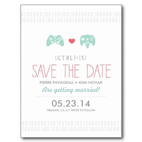 LOVE the CTRL+S detail! Wedding Postcards, Video Game Wedding, Date Gifts, Gamer Wedding, Superhero Wedding, Game Wedding, Geek Wedding, Wedding Postcard, Save The Date Designs