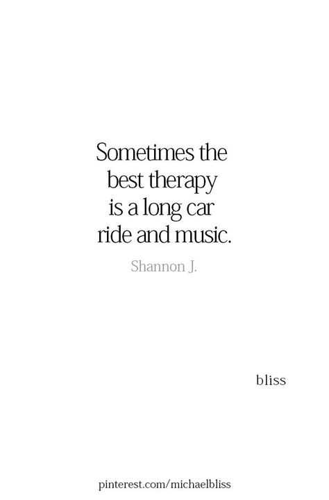 sometimes the best therapy is a long car ride and music Classy Food, Bad Words Quotes, Driving Quotes, Riding Quotes, Michael Bliss, Some Words, Music Quotes, Cute Quotes, Scorpion