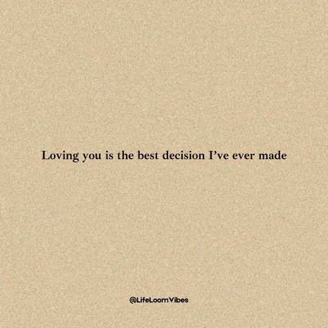 Loving you is the best decision I’ve ever made. ❤️💕 You are my everything, and being with you has brought so much joy and fulfillment into my life. Tag the one you love and let them know how much they mean to you! 💖 Follow us for more inspiring thoughts and positive vibes @lifeloomvibes! 🙌✨ Don't forget to: 👍 Like 🔄 Share 💬 Comment 🔖 Save {SelfHealth IndianInspiration SelfLove SelfCare LifeLessons LifeGoal} #Love #RelationshipGoals #BestDecision #TrueLove #CoupleGoals #InLove #Roma... Love Changes You, You Changed My Life Quotes Love, Love Doing Life With You Quotes, Inspiring Thoughts, You Are My Everything, Simple Love Quotes, My Everything, Loving You, Be Yourself Quotes