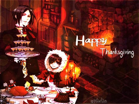 Happy Thanksgiving! Thanksgiving Anime, Thanksgiving Artwork, Thanksgiving Drawings, Yes My Lord, Black Butler Characters, Everything Black, Reaction Pic, Nerd Alert, Happy Thanksgiving