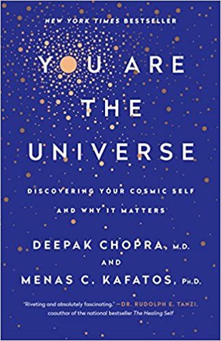 You Are the Universe: Discovering Your Cosmic Self and Why It Matters: Chopra M.D., Deepak, Kafatos Ph.D., Menas C.: 9780307889157: Amazon.com: Books Deepak Chopra Books, Book Area, Healing Books, Motivational Books, Deepak Chopra, Popular Science, The Secret Book, Online Bookstore, The Universe