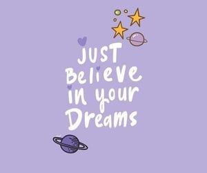 Just Believe In Your Dreams, Believe In Your Dreams, Just Believe, Purple Background, Purple Wallpaper, Planets, We Heart It, Pastel, Lost