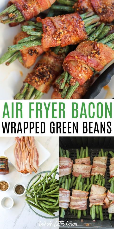 Air Fried Green Beans, Whole Lotta Yum, Bacon Wrapped Green Beans, Air Fryer Bacon, Green Beans With Bacon, Air Fryer Oven Recipes, Air Fryer Dinner Recipes, Air Fryer Healthy, Green Bean Recipes