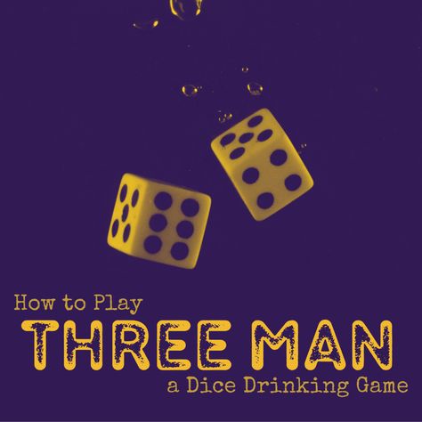 Rules for Three Man: How to Play the Dice Drinking Game. Three Man is a drinking game I was taught to play many years ago now. There are several variations on the game; these are the rules as I was taught them. Bar Games For Customers, Kings Drinking Game, Bogan Party, Left Right Center, Rule Of Three, Dont Drink And Drive, The Third Man, Bar Games, Drinking Game