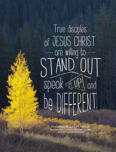 “True disciples of Jesus Christ are willing to stand out, speak up, and be different from the people of the world. They are undaunted, devoted, and courageous.” From #PresNelson’s pinterest.com/pin/24066179230963800 inspiring #LDSconf facebook.com/223271487682878 message lds.org/general-conference/2017/04/drawing-the-power-of-jesus-christ-into-our-lives. Learn more facebook.com/LordJesusChristpage and #passiton. #ShareGoodness Missionary Quotes, Disciples Of Jesus, Jesus Christ Lds, Jesus Christ Quotes, Gospel Quotes, Christ Quotes, Soli Deo Gloria, Church Quotes, John Maxwell