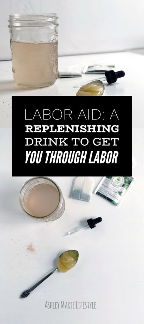 Labor Aide: A Replenishing Drink To Get You Through Labor | Ashley Marie Farm and Bakery Labor Aide, Natural Labour, Raspberry Leaf Tea, Red Raspberry Leaf, Raspberry Tea, Pregnancy Labor, Natural Pregnancy, Labor Delivery, Grilling Gifts