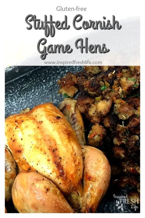 Stuffed Cornish Game Hens are easy to make, and they create a beautiful presentation for your holiday table. Once stuffed, they only take about an hour to roast in the oven. Keep you stuffing gluten-free by making your own using gluten-free bread slices. #thanksgivingrecipes #cornishgamehens #glutenfreestuffing #glutenfree #stuffing #inspiredfreshlife Game Hen Recipes, Cornish Game Hen Recipes, Cornish Game Hens, Gluten Free Holiday Recipes, Roast In The Oven, Game Hens, Cornish Game Hen, Gluten Free Stuffing, Game Hen