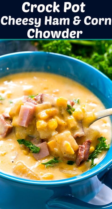 Corn And Ham Chowder, Ham Corn Chowder, Ham And Corn Chowder, Ham Chowder Recipe, Corn Chowder With Ham, Bacon Vegetables, Ham Chowder, Corn Chowder Soup, Cheesy Ham