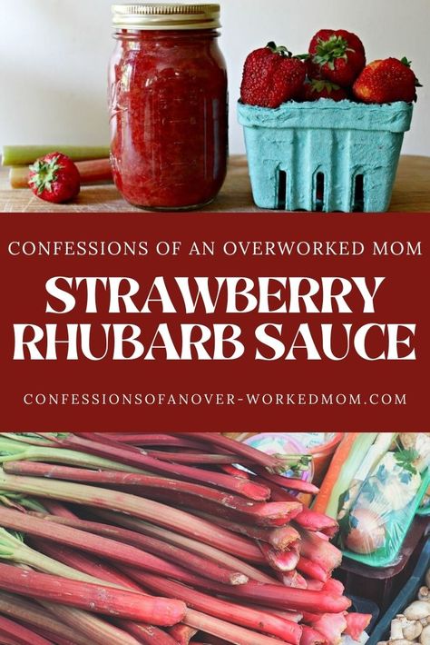 Canned Rhubarb, Rhubarb Canning Recipes, Recipes For Canning, Strawberry Rhubarb Recipes, Strawberry Rhubarb Sauce, Strawberry Rhubarb Compote, Freeze Rhubarb, Rhubarb Sauce, Canned Strawberries