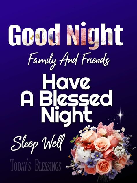 Have A Blessed Evening, Blessed Evening, Evening Blessings, Have A Blessed Night, Good Night Family, Prayer Of The Day, Blessed Night, Lord Help, Night Greetings