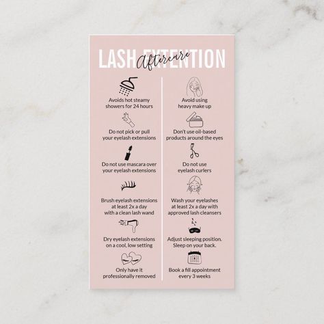 Baby Pink Lash Extension Aftercare Business Card Size: ' ', 3.5" x 2.0". Color: Standard Semi-Gloss. Gender: unisex. Age Group: adult. Pink Soft Makeup, Esthetician Room Supplies, Lash Extension Aftercare, Lash Extension Business, Eyelash Extensions Aftercare, Lash Extentions, Lash Extension Supplies, Esthetician Marketing, Lash Paradise