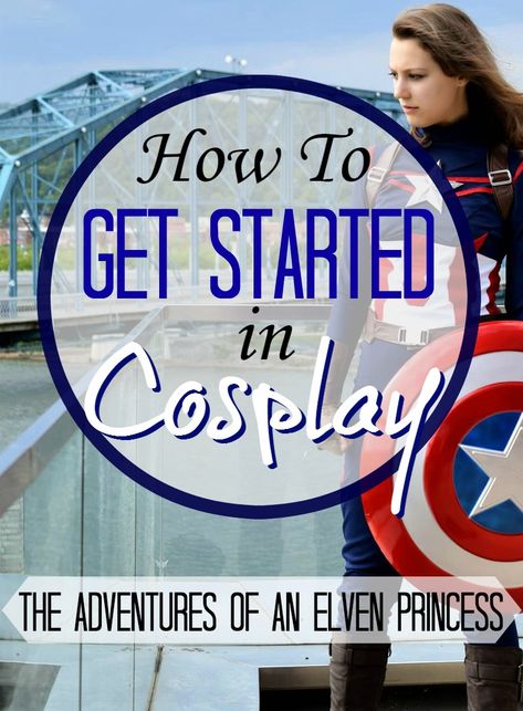 The Adventures of An Elven Princess: How to Get Started in Cosplay. Elven Princess, Captain America Costume, Costume Tutorial, Captain America Shield, Idee Cosplay, Cosplay Tutorial, Cosplay Diy, Cosplay Tips, Amazing Cosplay