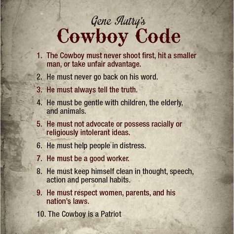 Gene Autry's Cowboy Code Cowboy Code Of Ethics, Cowboy Rules, Cowboy Slang, Cowboy Sayings, Cowboy Code, Cowboy Oc, Funny Mean Quotes, Grad Quotes, Cowboy Quotes