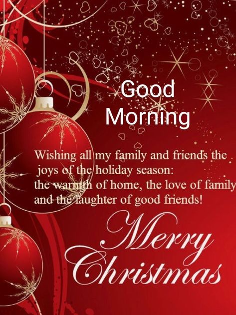 Merry Christmas Morning, Merry Christmas Quotes Wishing You A, Good Morning Merry Christmas, Merry Christmas Greetings Quotes, Geseende Kersfees, Christmas Greetings Quotes, Christmas Card Wishes, Christmas Greetings Messages, Best Christmas Wishes