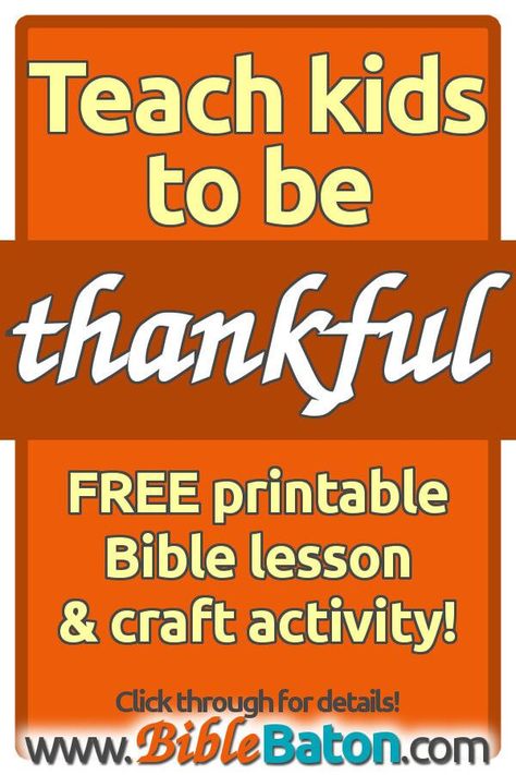 Bible Lesson For Kids On Thankfulness, Thankfulness Bible Lessons For Kids, Fall Church Lessons For Kids, Thankful Lessons For Kids, Thanksgiving Sunday School Lessons, Thanksgiving Sunday School Lesson, Thanksgiving Sunday School, Thanksgiving Bible Lesson, Gratitude Games