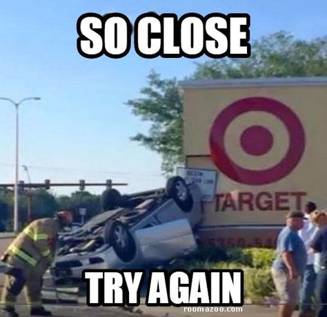 So close try again #funny #target Wojskowy Humor, Thursday Humor, Funny Captions, 웃긴 사진, Memes Humor, E Card, Just Funny, Random Memes, Laughing So Hard