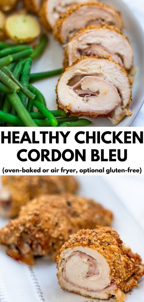 Chicken Cordon Bleu Oven, Healthy Chicken Cordon Bleu, Baked Chicken Cordon Bleu, Chicken Cordon Bleu Recipe, Favorite Dinner, Chicken Cordon, Air Fried Chicken, Dinner Chicken, Chicken Cordon Bleu