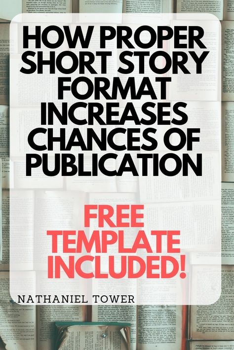 How proper short story format increases chances of publication - free template included Short Story Template, Manuscript Template, Story Format, Short Story Writing, Write Short Stories, Free Short Stories, Writing Childrens Books, Get Published, Ebook Writing