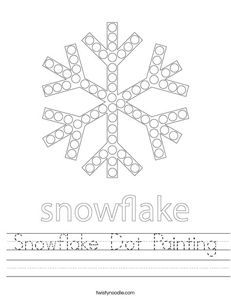 Snowflake Dot Painting Worksheet - Twisty Noodle Snowflake Dot Painting, Painting Worksheet, Dot To Dot Printables, Transportation Worksheet, Snowmen Activities, Q Tip Painting, Twisty Noodle, Holiday Lettering, Snowman Painting