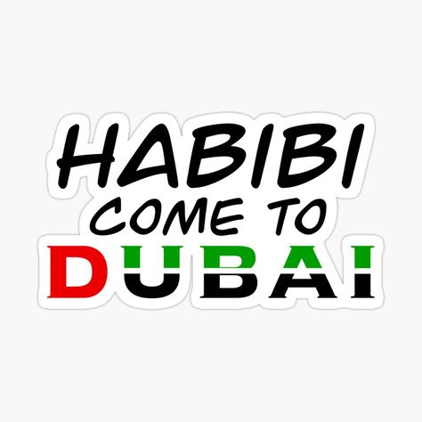 Get my art printed on awesome products. Support me at Redbubble #RBandME: https://www.redbubble.com/i/sticker/habibi-come-to-Dubai-%D8%AF%D8%A8%D9%8A-by-creattion/163416171.JCQM3?asc=u Dubai Stickers Printable, Dubai Stickers, Dubai Illustration, Habibi Come To Dubai, Beautiful Dubai, Happy Stickers, Decorate Notebook, Coloring Stickers, Ocean Art