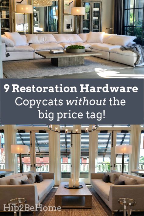 Find Restoration Hardware Copycat Items for Less Money Restoration Hardware Sectional, Restoration Hardware Diy, Restoration Hardware Sofa, Restoration Hardware Dining Room, Restoration Hardware Living Room, Restoration Hardware Bedroom, Restoration Hardware Cloud, Restoration Hardware Outdoor, Restauration Hardware