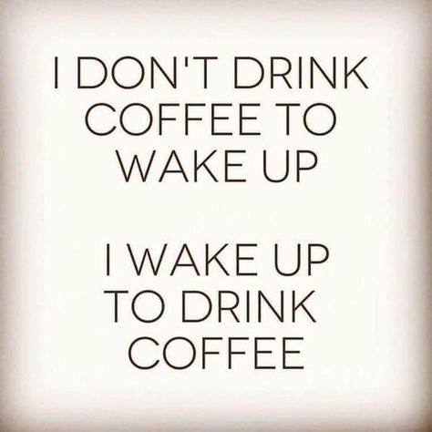 Inspirational Coffee Quotes, Coffee Quotes Funny, Funny Coffee Quotes, Coffee Talk, Coffee Obsession, Instagram Coffee, I Wake Up, Need Coffee, Coffee Is Life