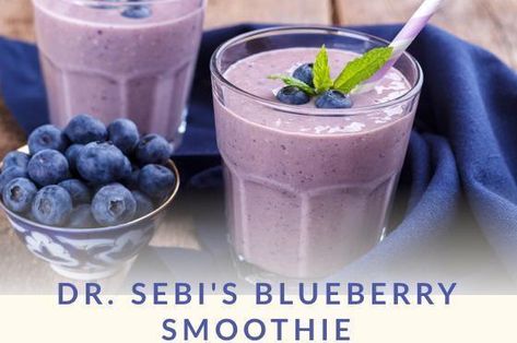 Blueberry Smoothie - Dr. Sebi's Cell Food Prune Smoothie, Liver Detox Smoothie, Blueberry Kale Smoothie, Constipation Smoothie, Vanilla Protein Smoothie, Sebi Recipes, Dr Sebi Recipes Alkaline Diet, Blueberry Spinach Smoothie, Dr Sebi Recipes