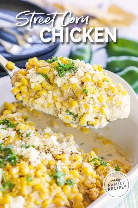 Mexican Street Corn Chicken · Easy Family Recipes Ww Casseroles, Mexican Street Corn Chicken, Texmex Recipes, Street Corn Chicken, Easy Chicken Recipes For Dinner, Chicken And Corn, Chicken Recipes For Dinner, Chicken Wontons, Chili Relleno