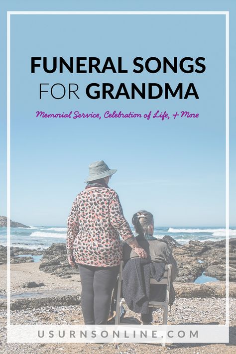 40 Best Funeral Songs for Grandma » Urns | Online Slideshow Songs, Memorial Songs, Bereavement Quotes, Heaven Song, Time Poem, Slideshow Music, Gaither Vocal Band, Estate Planning Checklist, When Someone Dies