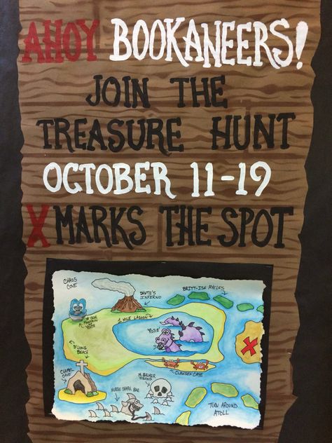 Scholastic Bookaneer Book Fair 2016 - This treasure map really IS "loosely" a map of our school with clever plays on teacher's names and, of course X marks the book fair location. Bookaneer Book Fair, Adventure Library Theme, Pirate Book Fair, Scholastic Book Fair Themes, Book Fair Themes, Book Fair Ideas Display, Ocean Display, Read A Thon, Book Fairs