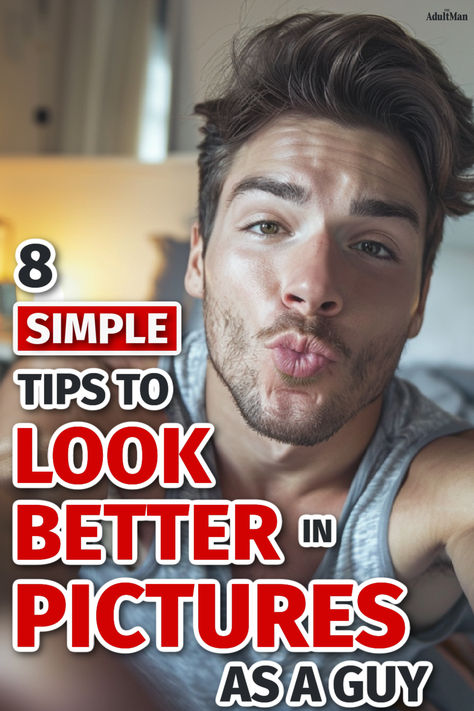 8 Simple Tips to Look Better in Pictures as a Guy How To Become More Photogenic Tips, Confident Photo Poses, How To Take A Good Profile Picture, How To Be More Photogenic, How To Be Photogenic, Men Picture Ideas, Men Photo Poses, Photogenic Tips, Be More Photogenic