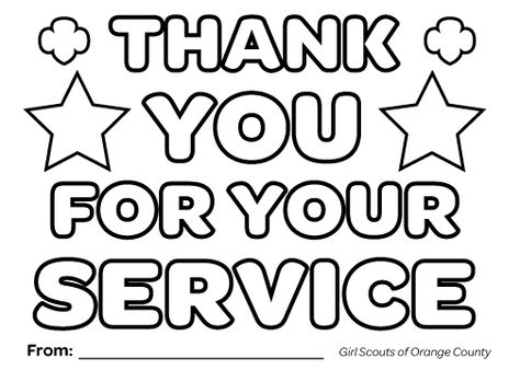 Coloring Page for Cookie Share Customers and Girl Scouts alike!  Have your troop color in these 5x7 cards and write notes to the men and women in service on the back to send with any donated items. Thank You For Your Service Coloring Page, Girl Scout Cookie Coloring Pages, First Responders Coloring Page, Thank You Veterans Coloring Page, Teacher Barbie, Letters To Veterans, Military Coloring Pages, Veterans Day Coloring Page, Honor Flight