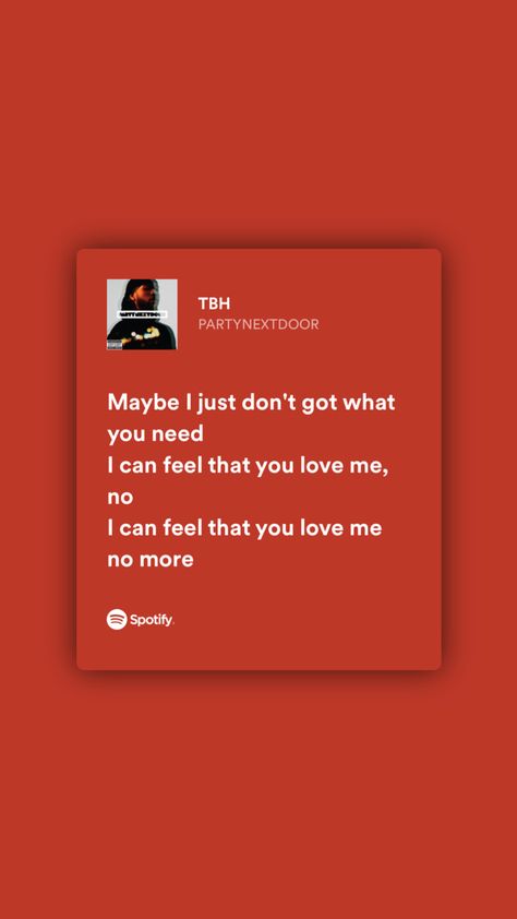 Partynextdoor Lyrics, Spotify Lyrics, Real Quotes, I Need You, I Love You, I Can, Collage, Feelings, Quotes