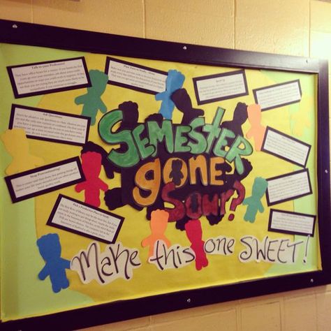 Semester Gone Sour? Make This One Sweet! Bulletin Board Ca Bulletin Board Ideas, Ra College, Dorm Bulletin Boards, Ra Decorations, Resident Assistant Bulletin Boards, College Bulletin Boards, Bulletin Boards Theme, Resident Advisor, Interactive Bulletin Boards