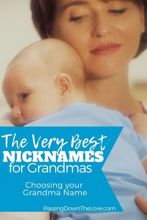 How To Be A Good Grandmother, Grandma Names Ideas, Grandma Names First Time, Names For Grandmothers, Different Names For Grandma, Grandmother Names, Nicknames For Grandma, Grandparent Names, Baby Esther