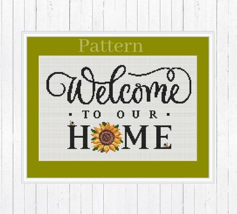 Welcome to Our Home Cross Stitch Pattern Welcome Sunflower - Etsy Australia Welcome Cross Stitch Pattern Free, Cross Stitch Welcome Sign, Welcome Cross Stitch Pattern, Sunflower Cross Stitch Pattern, Welcome Cross Stitch, Sunflower Cross Stitch, Home Sweet Home Cross Stitch, Home Cross Stitch Pattern, Cross Stitch Sunflower