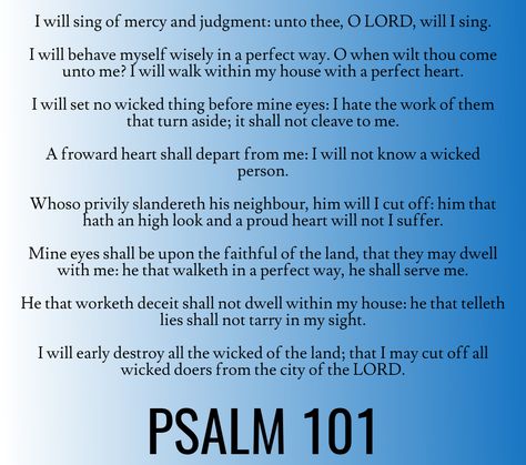 Psalm 101, Psalm 20:4 Scriptures, Psalms 27:4 Scriptures, Psalm 17:8 Scriptures, Psalm 90:17 Scriptures, Psalm 71:20-21, Bible Wisdom, Hoodoo Spells, Come Unto Me