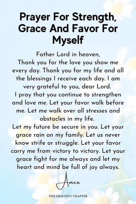 Prayers For Health And Healing For Myself, Morning Prayers For Today For Strength, Prayers For Grace And Favor, Prayer For Today Encouragement, Prayers For Self, Prayers For Grace, Prayers For Help, Prayer For Strength And Courage, Prayer For Grace