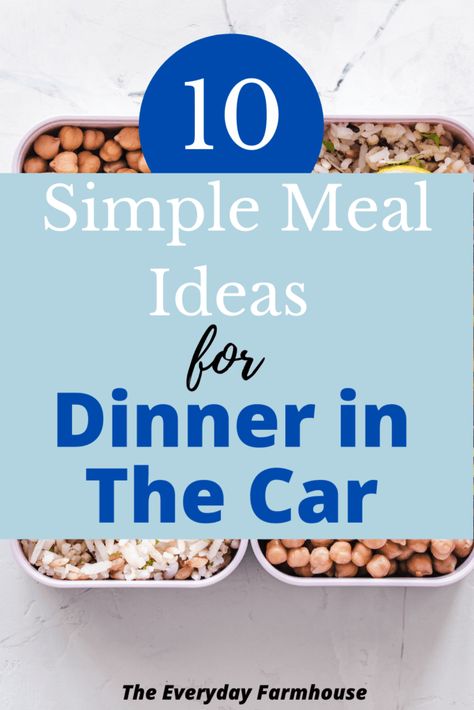 Dinner Ideas For The Car, Meals For Travel Sports, Meal Prep While Traveling, Easy Dinners To Eat In The Car, Eat In The Car Dinner, Dinners In The Car, To Go Dinners For Kids, On The Go Sports Meals, Meals For In The Car