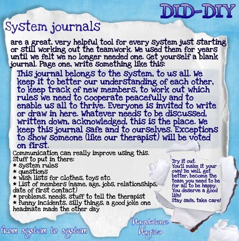 Info meme about system journals to improve collaboration, contact and communication within a DID \ OSDD system. Great for keeping track of members, rules, issues, good memories... We had one ourselves from the start and for many years until we felt we no longer needed it. It's a wonderfully helpful tool! System Journal Did, Did System Journal, Osdd-1b System Journal, Did System Journal Ideas, System Innerworld, D.i.d System, Plural System, Did Journal, Disassociative Identity