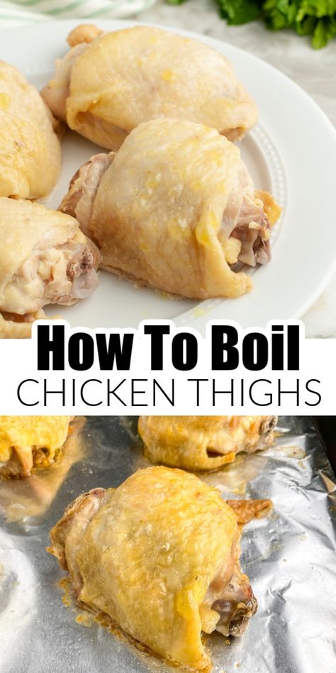 Boiled Chicken Thighs, Boiling Chicken, Boil Chicken, Cooking Chicken Thighs, Turkey Thighs, Crockpot Chicken Thighs, Bone In Chicken Thighs, Cooking Chicken, Boiled Chicken