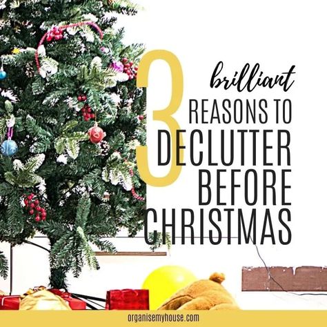 Find out why decluttering before the festivities is so important. Get rid of the clutter before Christmas - including ideas of what to let go. Helpful Hacks, Holiday Organization, How To Declutter, Organize Declutter, List Of Things, Diy Holiday Decor, Declutter Your Home, Get Organized, House Cleaning Tips