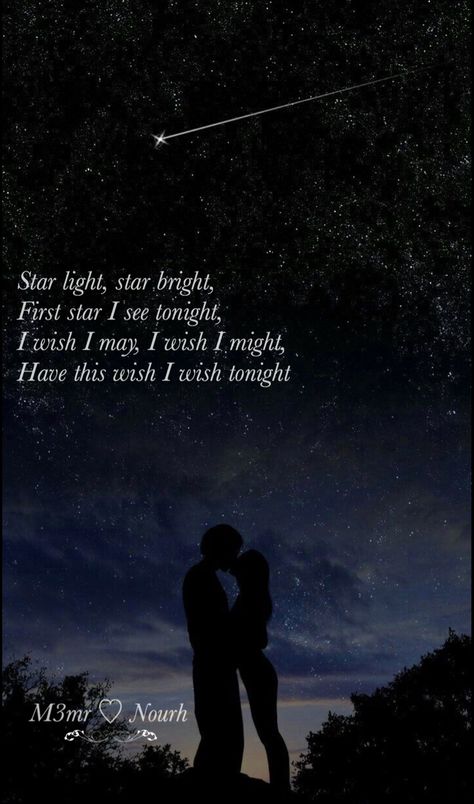 Star light, star bright, First star I see tonight, I wish I may, I wish I might, Have this wish I wish tonight. Star Poetry, Star Meaning, Moon And Star Quotes, Shine Quotes, Bright Quotes, Christmas Card Sayings, Sky Quotes, Tiny Quotes, Eye Quotes