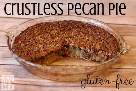 Pecan Pie Gluten Free, Crustless Pecan Pie, Gluten Free Pecan Pie Recipe, Gluten Free Pecan Pie, Gluten Free Pecan, Gluten Free Pie, Pecan Pie Recipe, Pecan Recipes, Favorite Pie