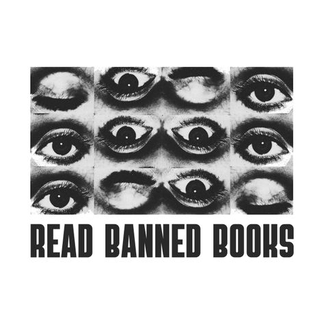 Read Banned Books - Read Banned Books - T-Shirt | TeePublic Books Wall, Read Banned Books, Graphic Design Images, Book Wall, Book Tshirts, Banned Books, Books Art, Book Posters, Yoga Photography