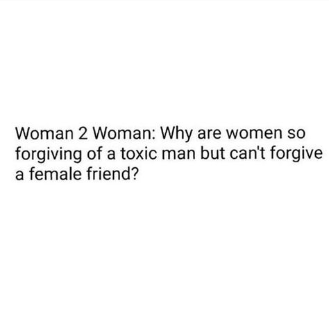 Woman to woman: why are we so forgiving of a toxic man but can't forgive a female friend? Female Toxicity, Toxic Female Friendships, Toxic Female, Female Friendship Quotes, Toxic Man, Woman To Woman, Toxic Men, Toxic Friendships, Big Mood