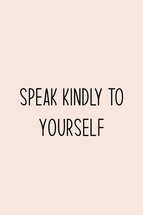 The Power of Self-Compassion Talk Positive To Yourself, Positive Self Talk Wallpaper, Positive Quotes Self Love, Positive Self Talk Aesthetic, Self Love Asethic Quotes, Self Love Wallpapers, Self Love Aesthetics, 2024 Notion, Positive Talk