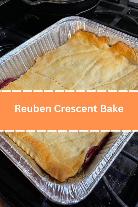 Reuben Crescent Bake Reuben Crescent Bake, Rueben Crescent Bake, Reuben Sandwich Classic, Patty Melt Recipe, Crescent Roll Crust, Crescent Bake, Cheesy Scalloped Potatoes, Melt Recipe, Scalloped Potatoes Cheesy