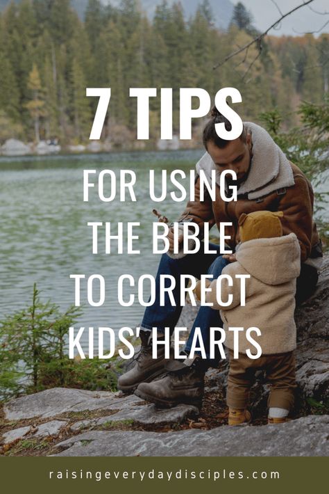 Using the Bible to Correct Kids' Hearts in Righteousness - Raising Everyday Disciples Raising Disciples, Disciple Me, Biblical Parenting, Asking For Prayers, Slow To Speak, Learning To Pray, Slow To Anger, Inspirational Articles, Asking For Forgiveness