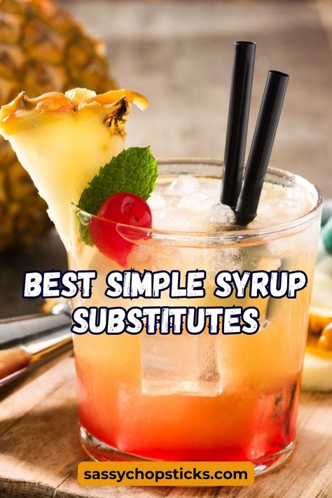 Discover the best simple syrup substitutes for your cocktails and culinary creations! Simple Syrup Cocktail Recipes, Simple Syrup Recipe Cocktails, Cocktail Simple Syrup, Syrup Alternative, What Is Simple Syrup, Keto Starbucks Drinks, Keto Starbucks, Simple Syrup Recipe, Vegetable Juices